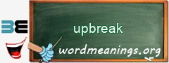 WordMeaning blackboard for upbreak